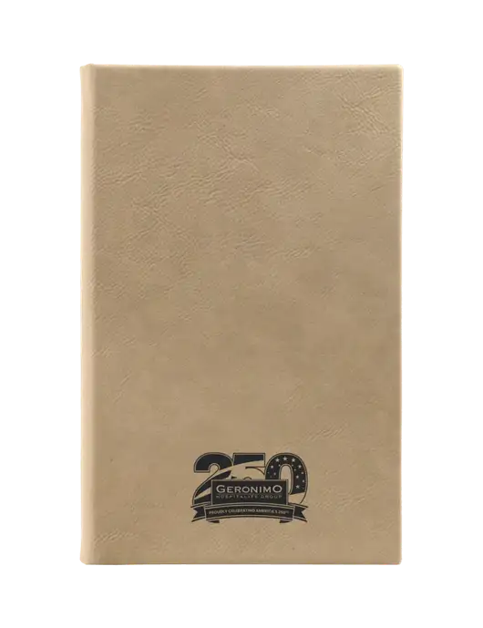 Tan Leatherette 5.25 x 8.25 Journal w/Geronimo 250th Logo